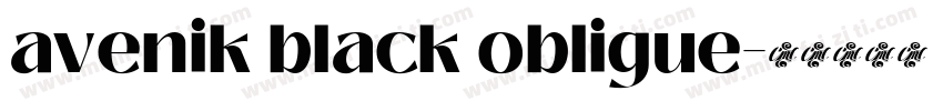 avenik black obligue字体转换